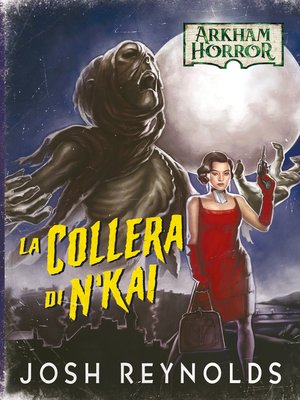 cover image of Arkham Horror--La Collera di N'kai